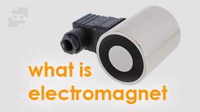 الکترومگنت چیست
